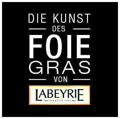 Labeyrie Suisse Die Kunst des Foie Gras